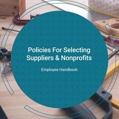 a teal circle containing the text 'policies for selecting suppliers and nonprofits' overlays a photo of a wooden workbench covered in tools